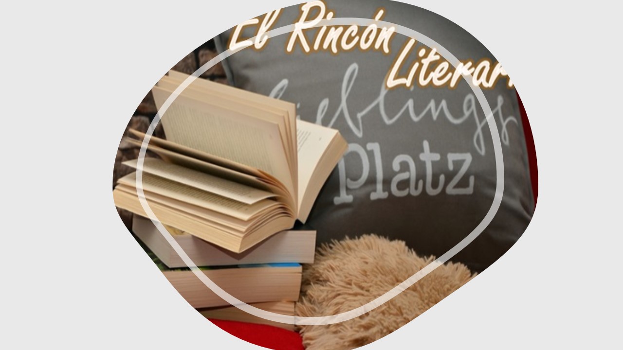 EL RINCÓN LITERARIO